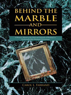 cover image of Behind The Marble And Mirrors